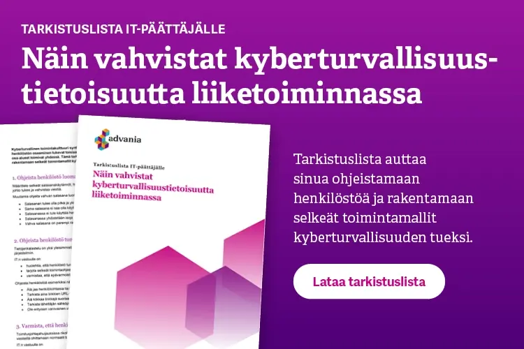 Näin vahvistat kyberturvallisuustietoisuutta liiketoiminnassa