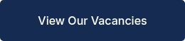 <p>View Our Vacancies</p>