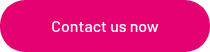 Contact us now