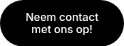 Neem contact met ons op!