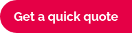 Get a quick quote