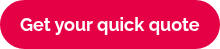 Get your quick quote