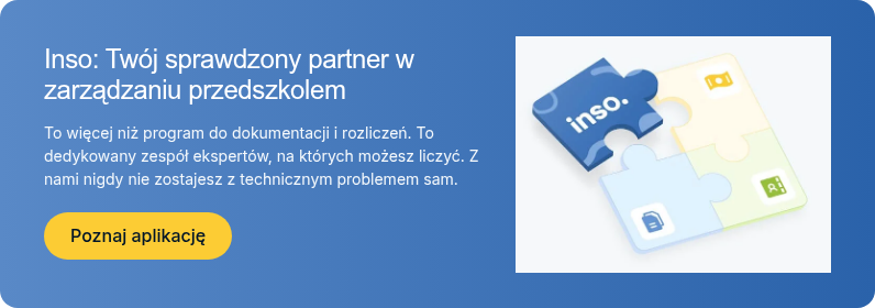Inso: Tw&oacute;j sprawdzony partner w zarządzaniu przedszkolem
