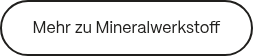 Mehr zu Mineralwerkstoff