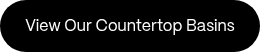 View Our Countertop Basins