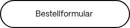 Bestellformular&nbsp;