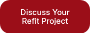 Discuss Your Refit Project