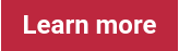 Learn more 