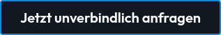 Jetzt unverbindlich anfragen