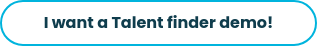 I want a Talent finder demo!