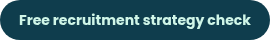Free recruitment strategy check