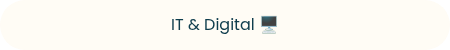 IT & Digital ��️