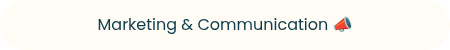 Marketing & Communication ��