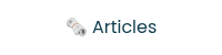 ��️ Articles