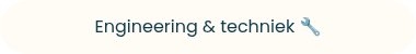Engineering &amp; techniek&nbsp;��