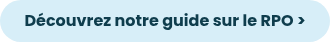 Découvrez notre guide sur le RPO >
