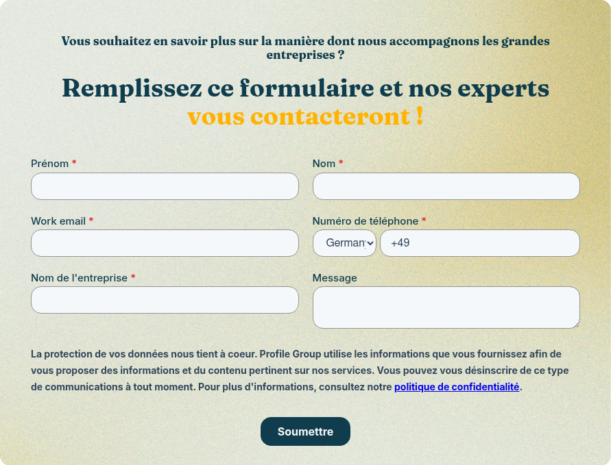 Vous souhaitez en savoir plus sur la manière dont nous accompagnons les grandes entreprises ? &nbsp; Remplissez ce formulaire et nos experts vous contacteront !