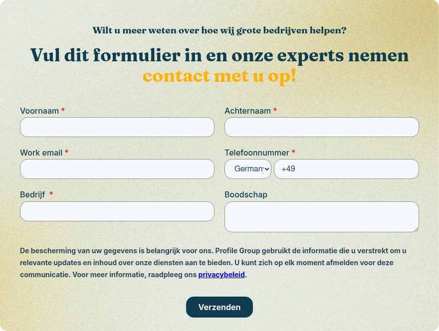 Wilt u meer weten over hoe wij grote bedrijven helpen? &nbsp; Vul dit formulier in en onze experts nemen contact met u op!