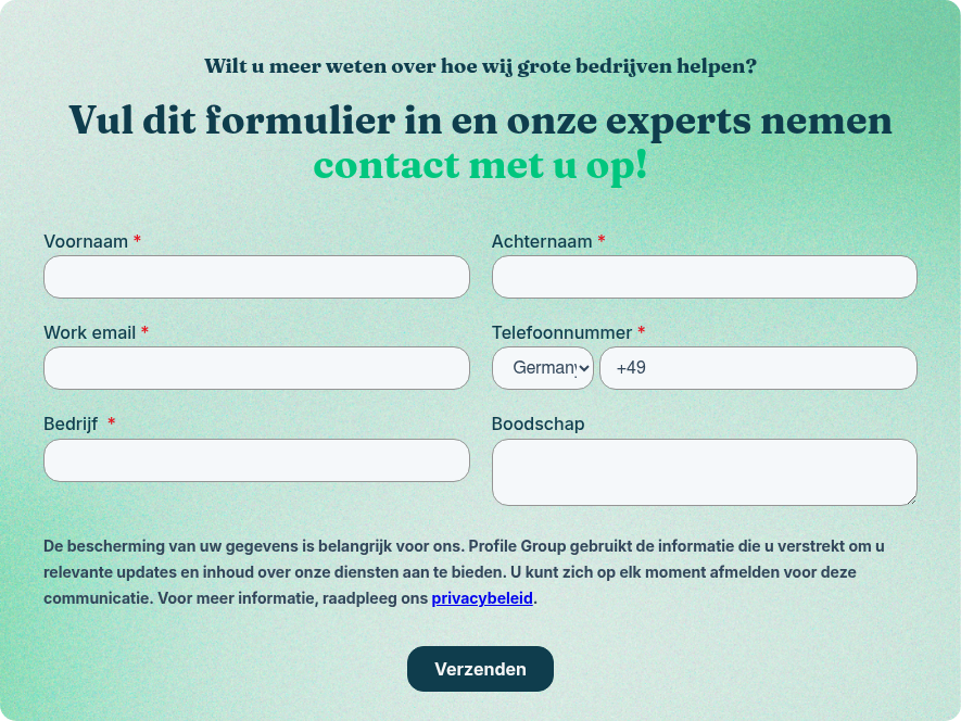 Wilt u meer weten over hoe wij grote bedrijven helpen? &nbsp; Vul dit formulier in en onze experts nemen contact met u op!