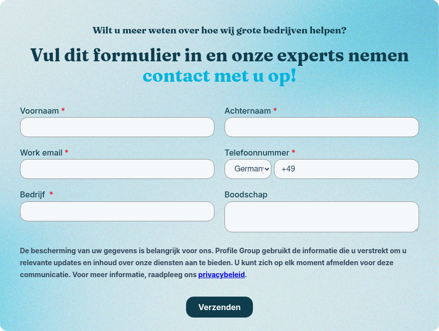 Wilt u meer weten over hoe wij grote bedrijven helpen? &nbsp; Vul dit formulier in en onze experts nemen contact met u op!