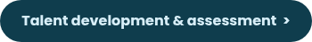 Talent development &amp; assessment&nbsp; >