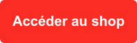 Accéder au shop