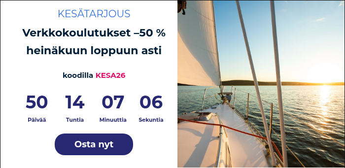 KESÄTARJOUS Verkkokoulutukset –50 % heinäkuun loppuun asti &nbsp; koodilla KESA26 &nbsp;