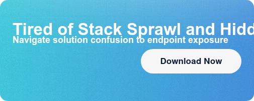 Tired of Stack Sprawl and Hidden Coverage Gaps?Navigate solution confusion to  endpoint exposure Download Now