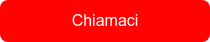 Chiamaci