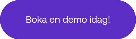 Boka en demo idag!