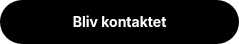 Bliv kontaktet