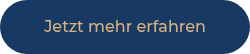 <div style="text-align: center;">Jetzt mehr erfahren</div>