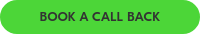 BOOK A CALL BACK