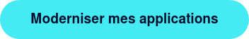 Moderniser mes applications
