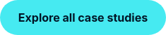 Explore all case studies