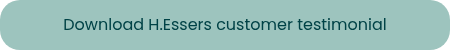 Download H.Essers customer testimonial