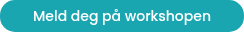 Meld deg på workshopen