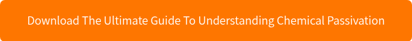Download The Ultimate Guide To Understanding Chemical Passivation