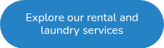 Explore our rental and laundry services