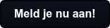 Meld je nu aan!