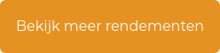 Bekijk onze rendementen