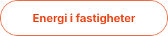 <p>Energi i fastigheter</p>