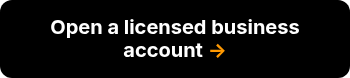 <strong><span style="font-size: 20px;">Open a licensed business account <span style="color: #ff9902;">→</span></span></strong>