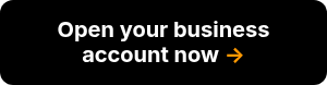 <strong><span style="font-size: 20px;">Open your business account now&nbsp;<span style="color: #ff9902;">→</span></span></strong>