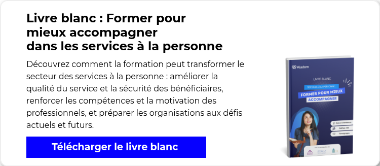 Livre blanc : Former pour mieux accompagner dans les services à la personne