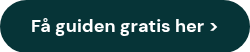 Få guiden gratis her  >