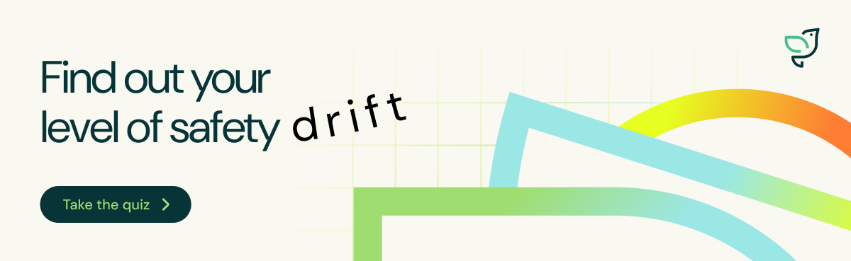 CTA leading to the safety drift quiz