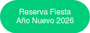 Reserva Fiesta Año Nuevo 2026