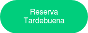 Reserva Tardebuena