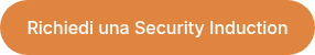 Richiedi una Security Induction